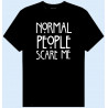 CAMISETA NORMAL PEOPLE SCARE ME